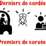 Où sont passés les premiers de corvée ?